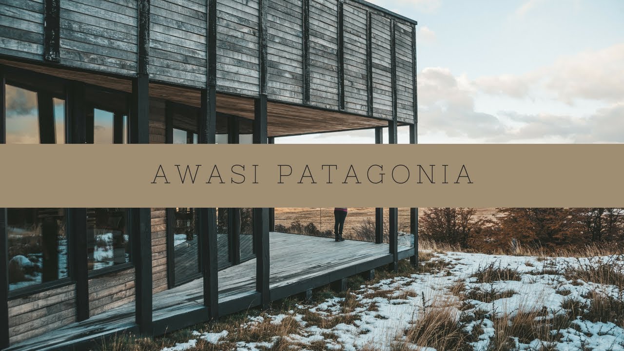 Awasi Patagonia: A Luxury Adventure Lodge in Patagonia, Chile