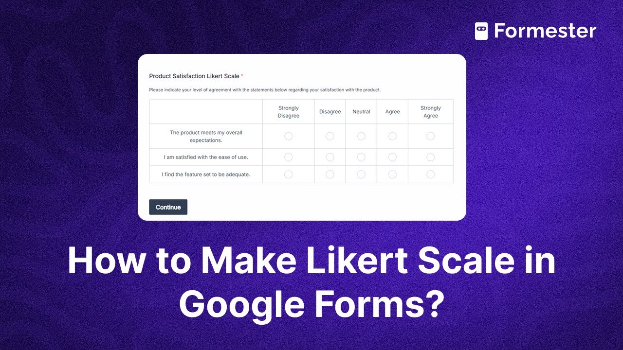 How to Make a Likert Scale in Google Forms