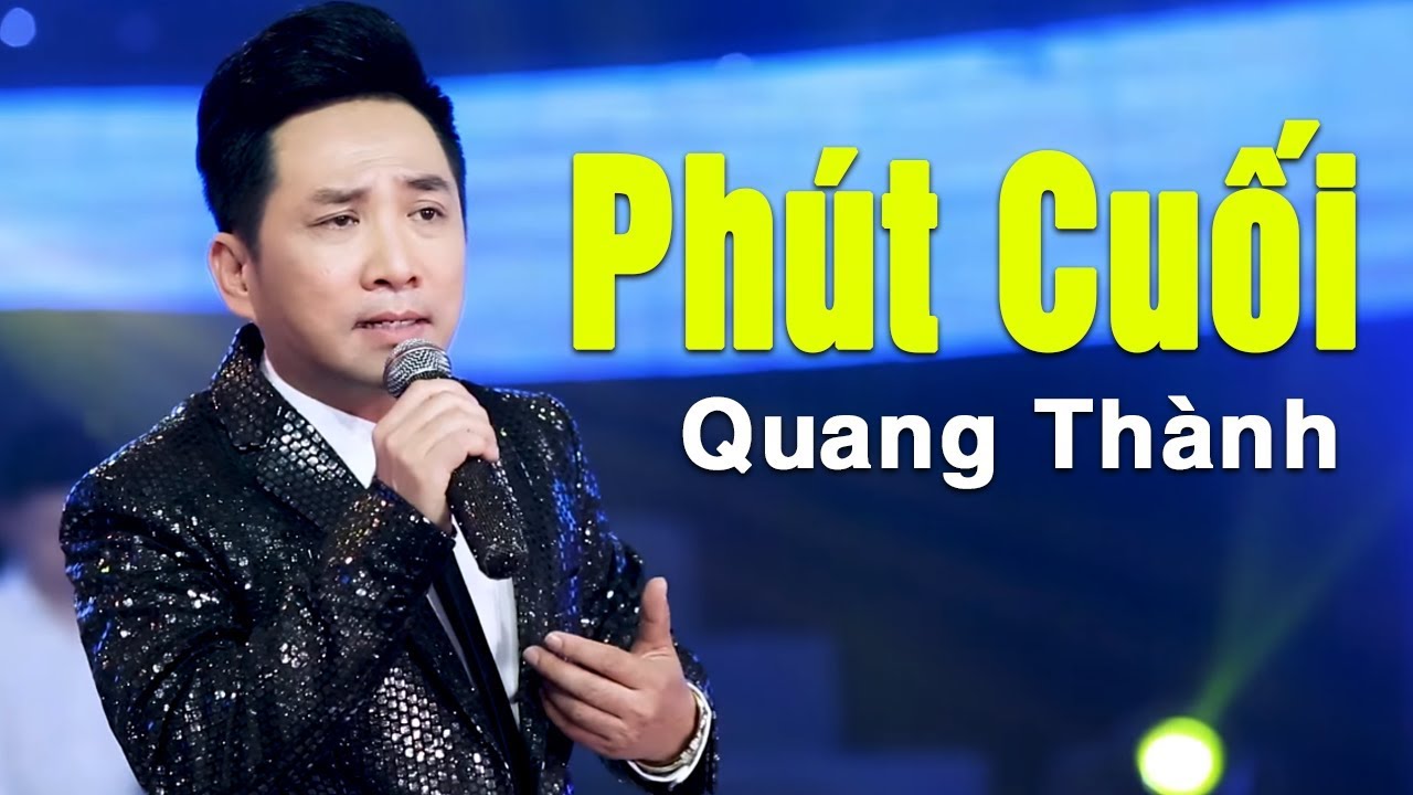 Phút Cuối (St. Lam Phương) - Quang Thành | Nhạc Vàng Bolero Hay Tê Tái
