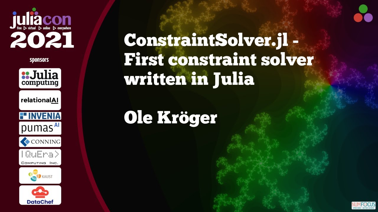 ConstraintSolver.jl - First constraint solver written in Julia | Ole Kröger | JuliaCon2021
