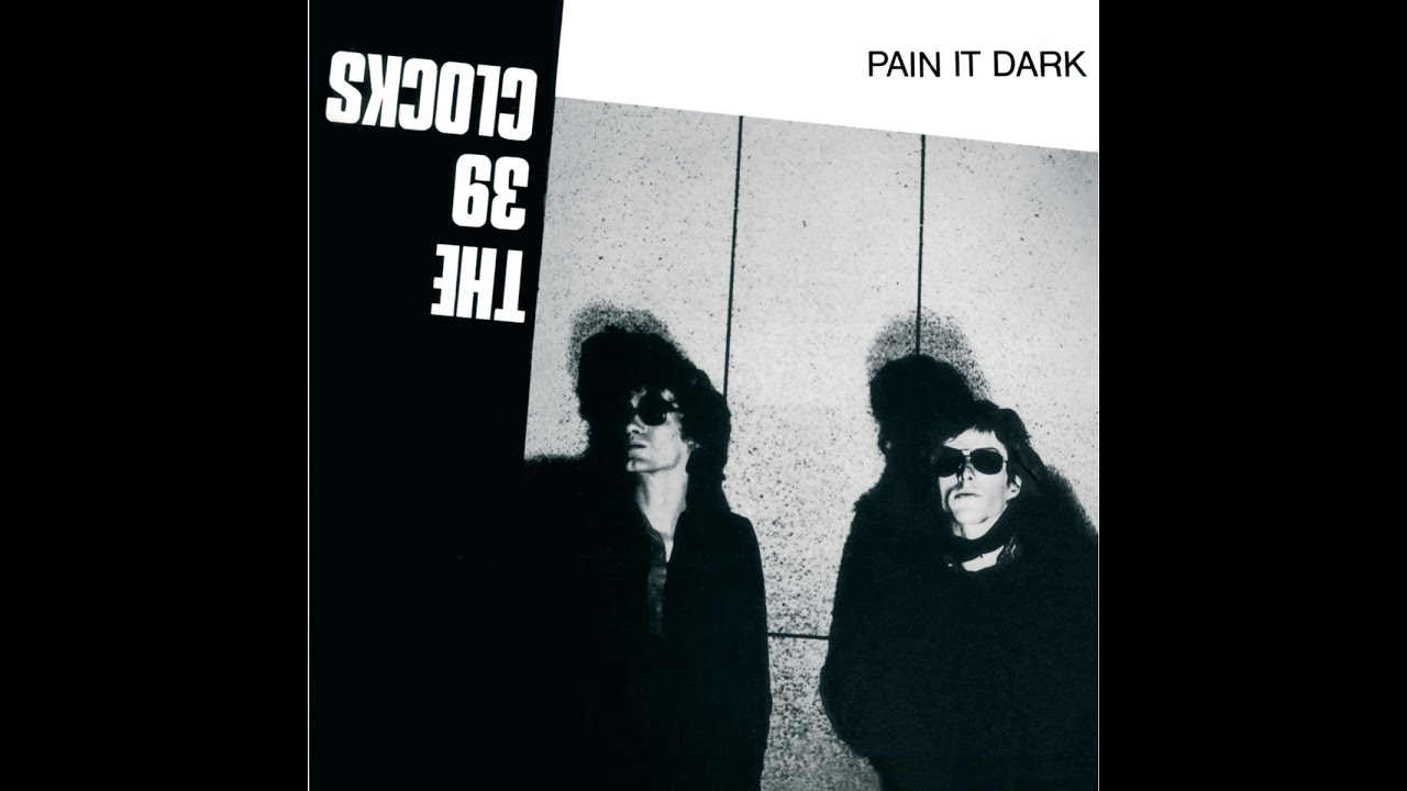 39 Clocks - Pain It Dark (Bureau B) [Full Album]