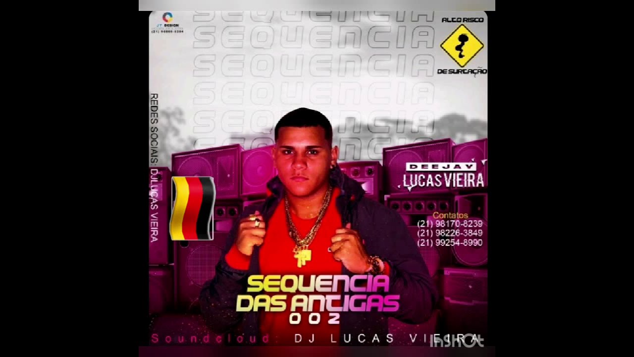SEQUENCIA DAS ANTIGAS 002 - DJ LUCAS VIEIRA [ LAN&Ccedil;AMENTO 2020 ]
