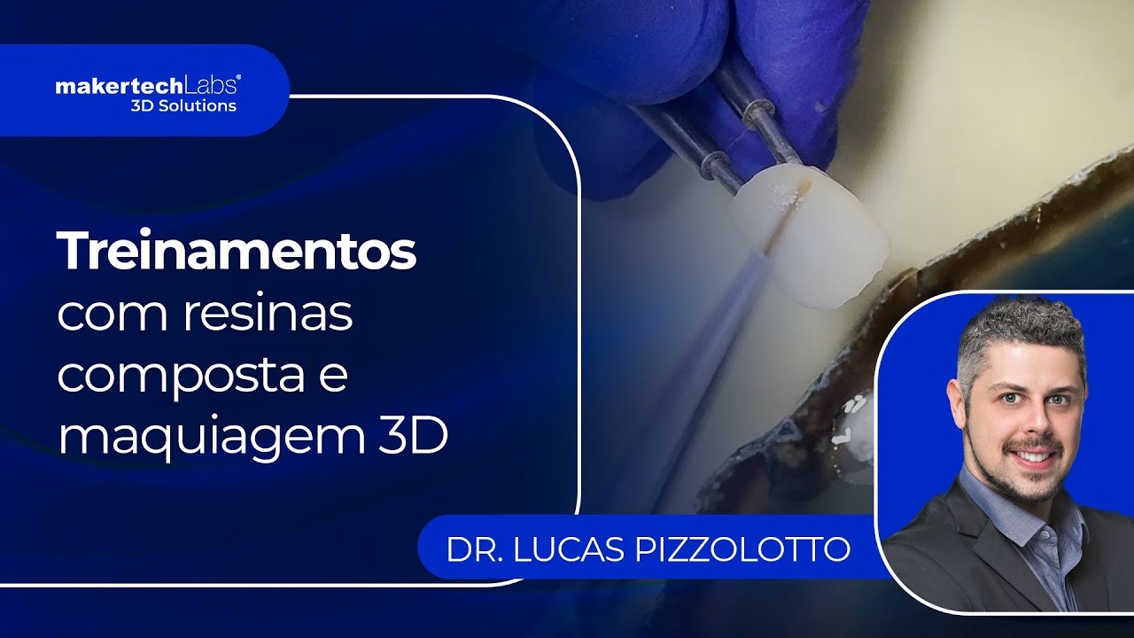 Treinamento de Maquiagem em Resinas Compostas 3D com Dr. Lucas Pizzolotto.