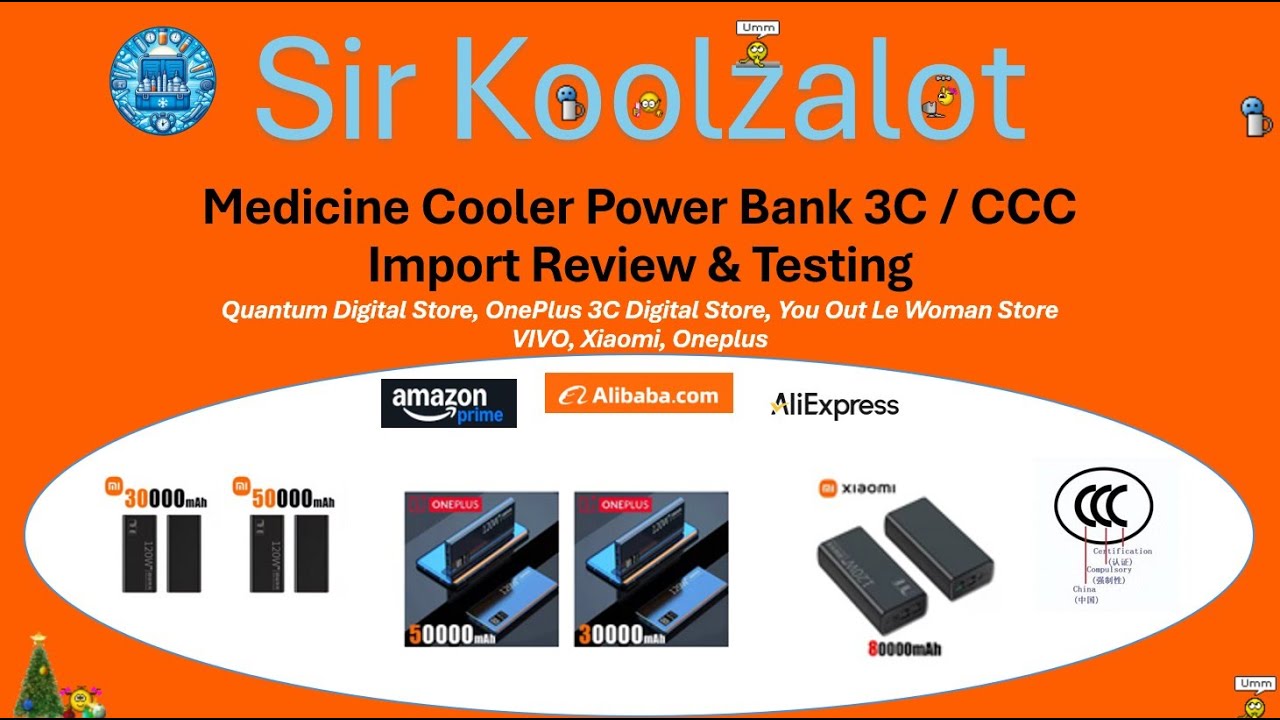 Imported Medicine Cooler Power Bank (3C / CCC) Review & Testing (Part 1)