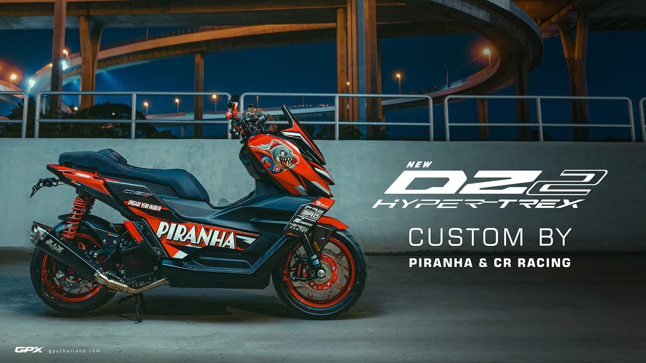 รถแต่ง New GPX DZ2 Custom by PIRANHA & CR RACING