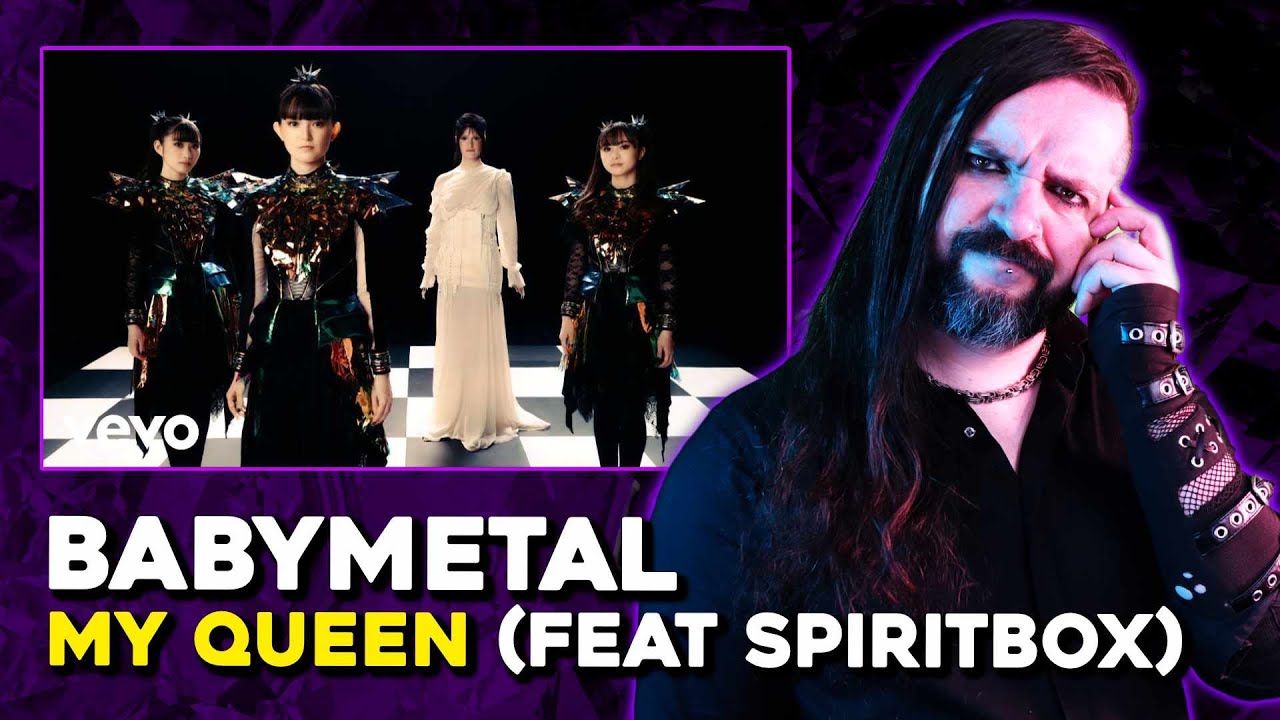 FUNZIONA. Ma... ▶ BABYMETAL - MY QUEEN (feat Spiritbox) | Kris REACTION