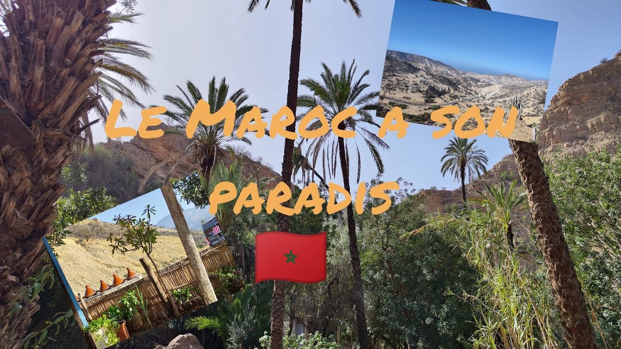 Le Maroc a son paradis 🇲🇦