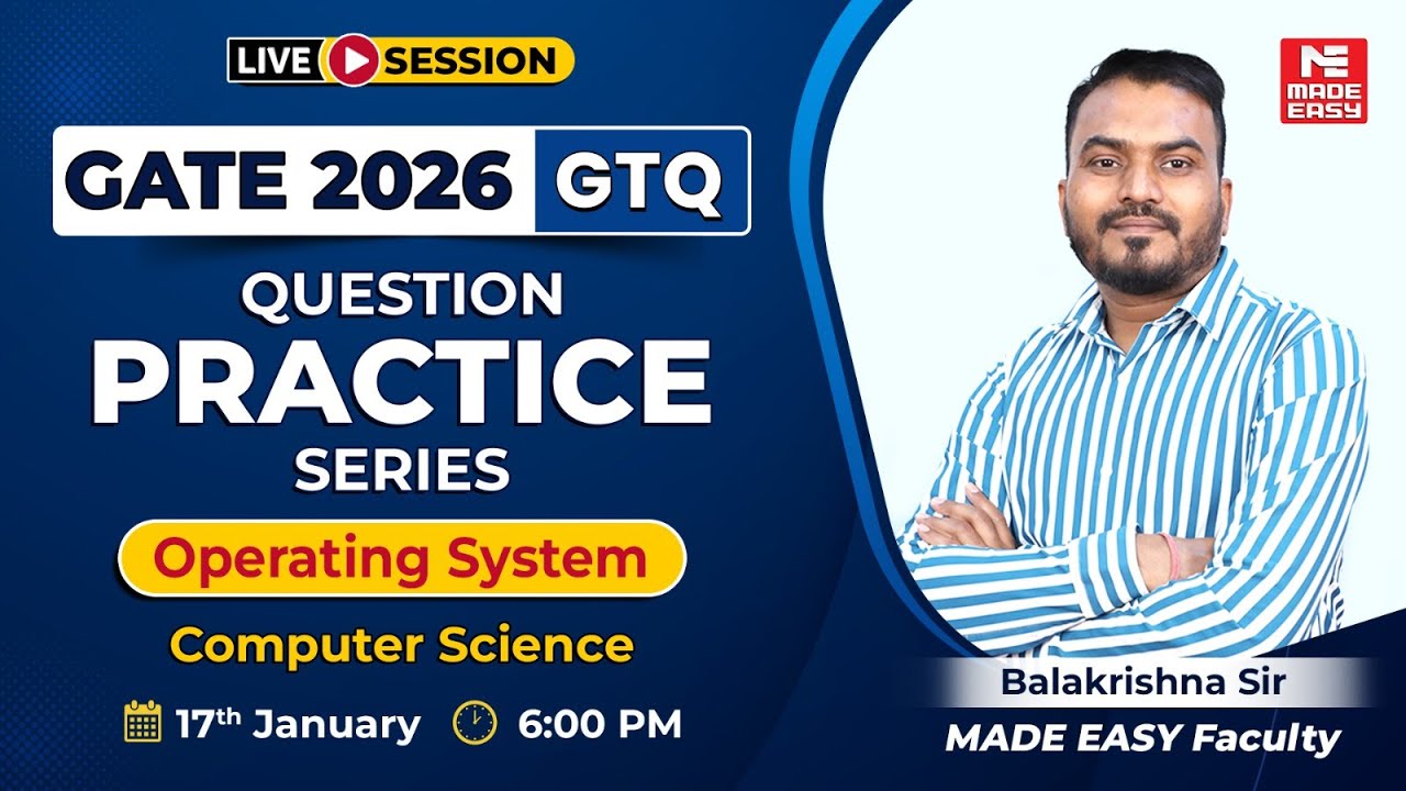 GATE 2026 Important Questions | Operating System Live | CS by Bala Krishna Sir | GTQ Series