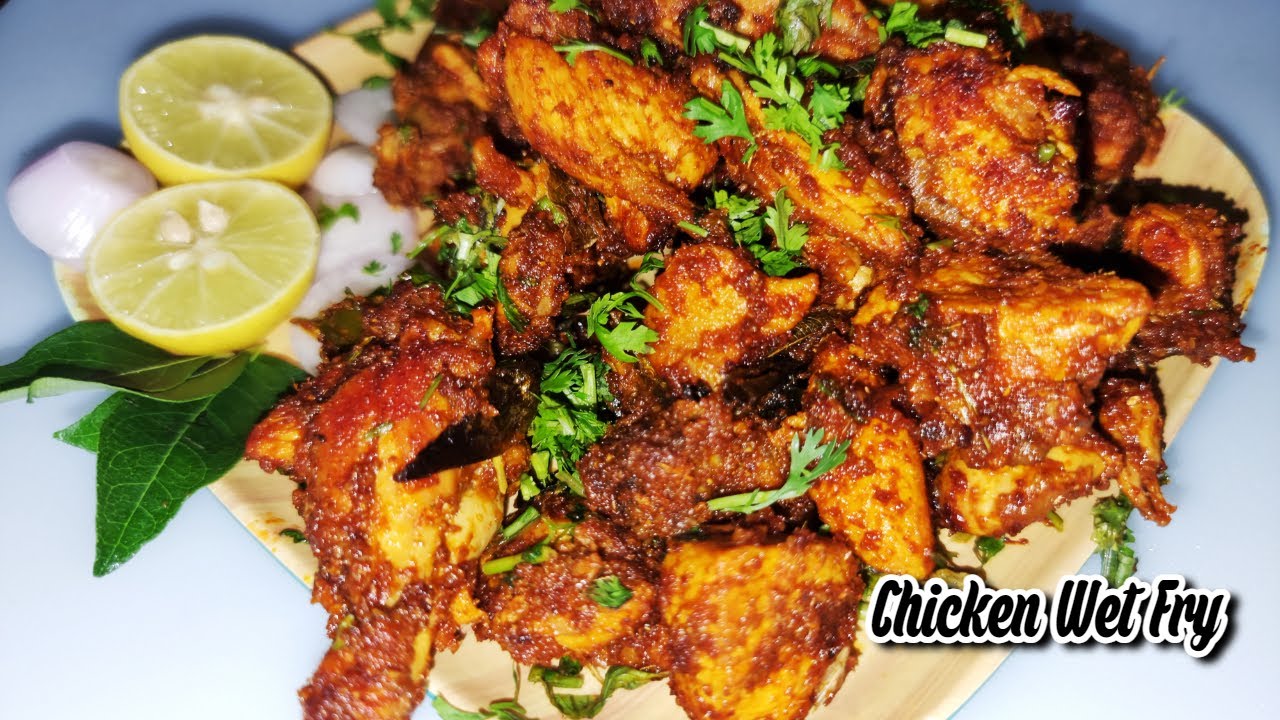 Chicken Wet Fry with Home Made Masala | Chicken Fry | Spicy Chicken Fry | Simple & Tasty Chicken