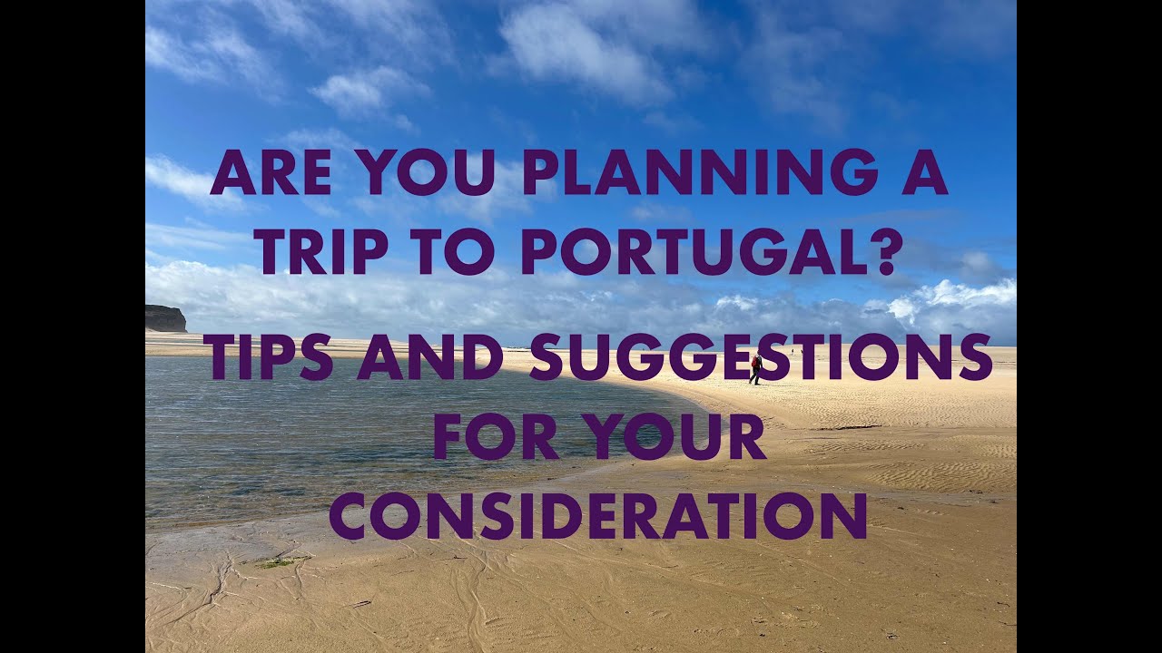 Portugal travel tips
