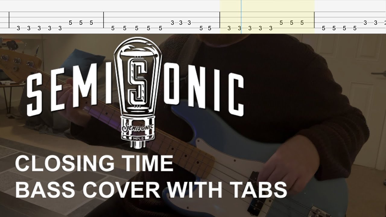 Semisonic - Closing Time (Bass Cover with Tabs)