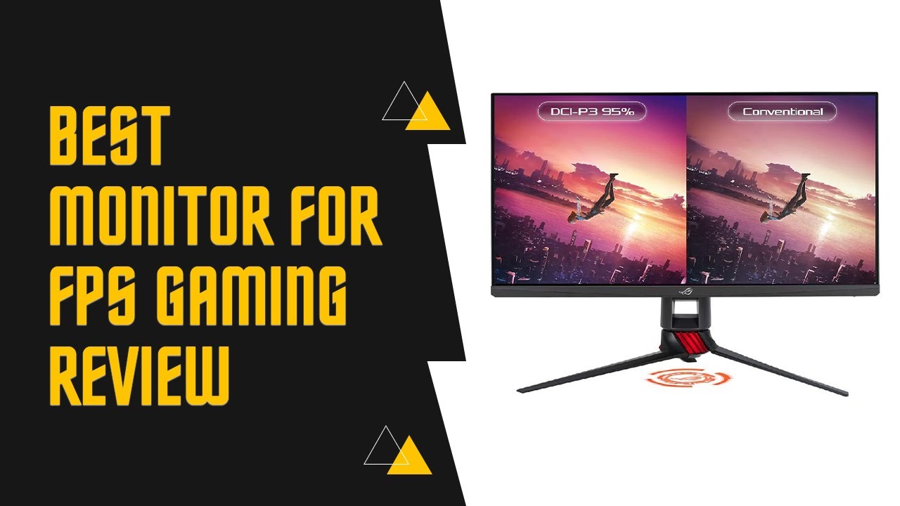 Best Monitor For FPS Gaming – Top 5 Picks & Reviews
