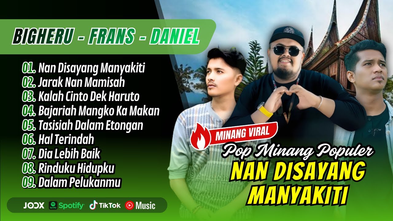 NAN DISAYANG MANYAKITI - Bigeru, Frans Ft Daniel Maestro | JARAK NAN MAMISAH || LAGU MINANG TERBARU