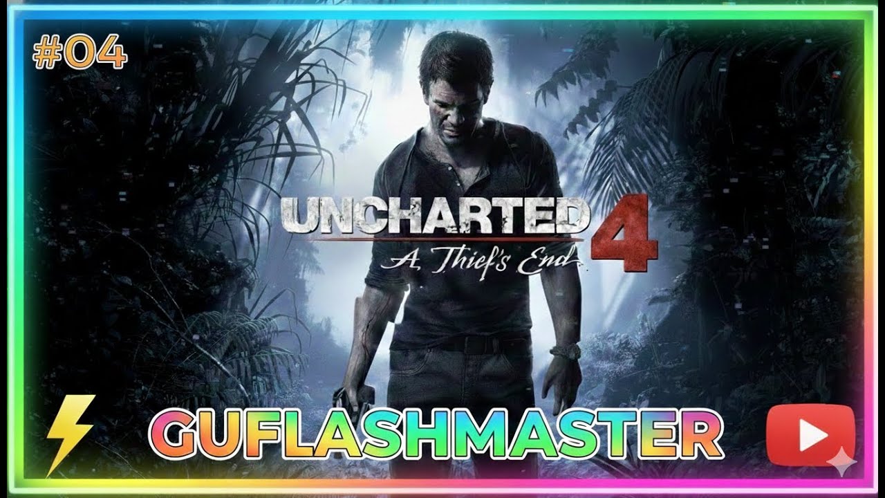 UNCHARTED 4, CAPITULO 08