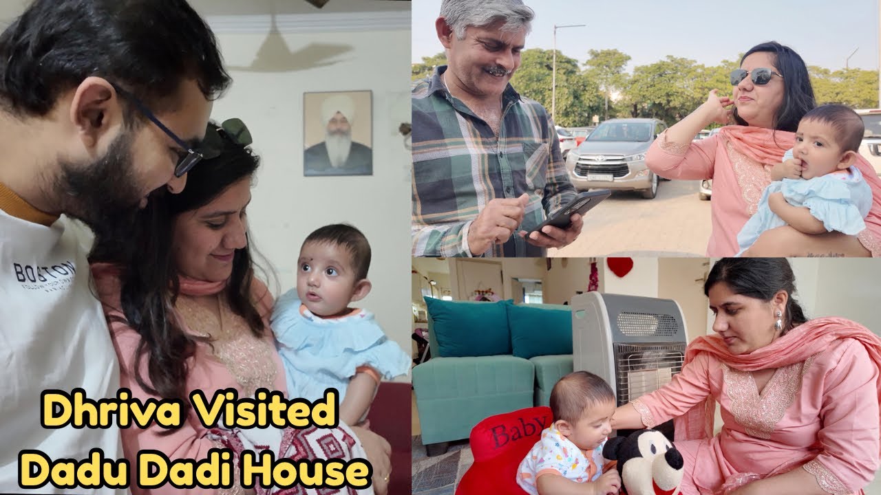 First Time Dhriva Ko Lekar Gaye Dadu Dadi Ke Ghar 😍 || Ab Humara Faisla Paka Hai Ghar Ko Leke