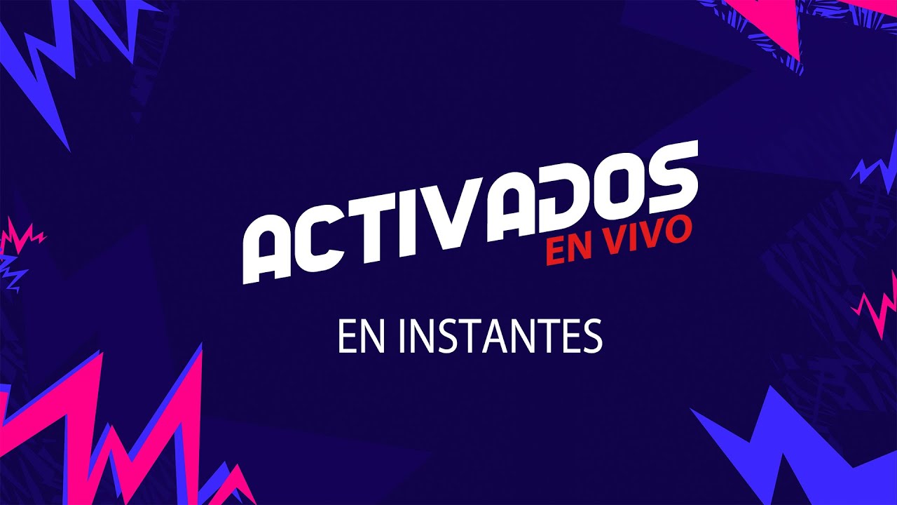 ACTIVADOS EN VIVO!