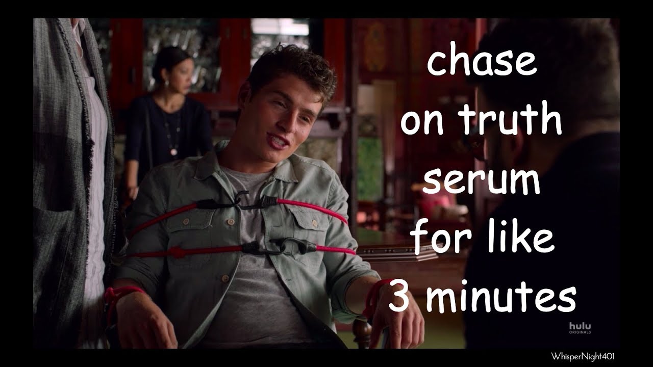 just chase dosed with truth serum