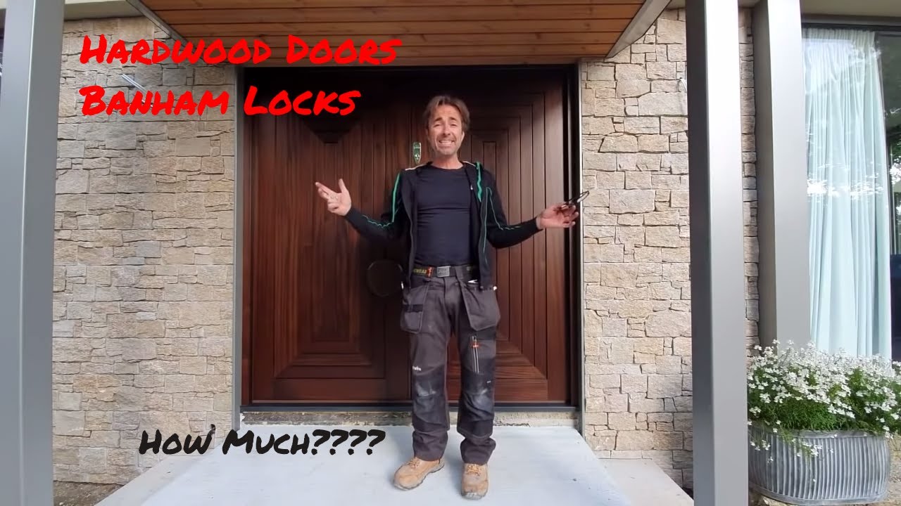 Modern Hardwood front doors, Banham locks, how much did it cost?