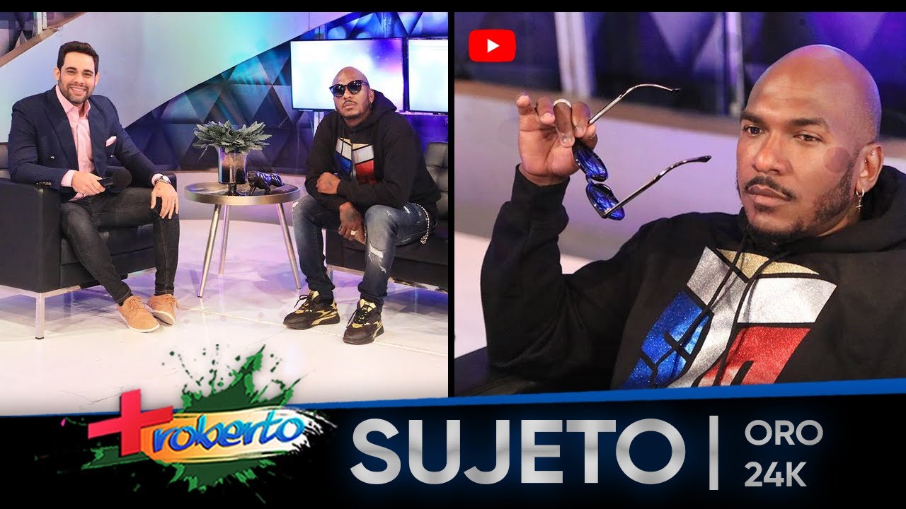 Sujeto Oro24k en MAS ROBERTO