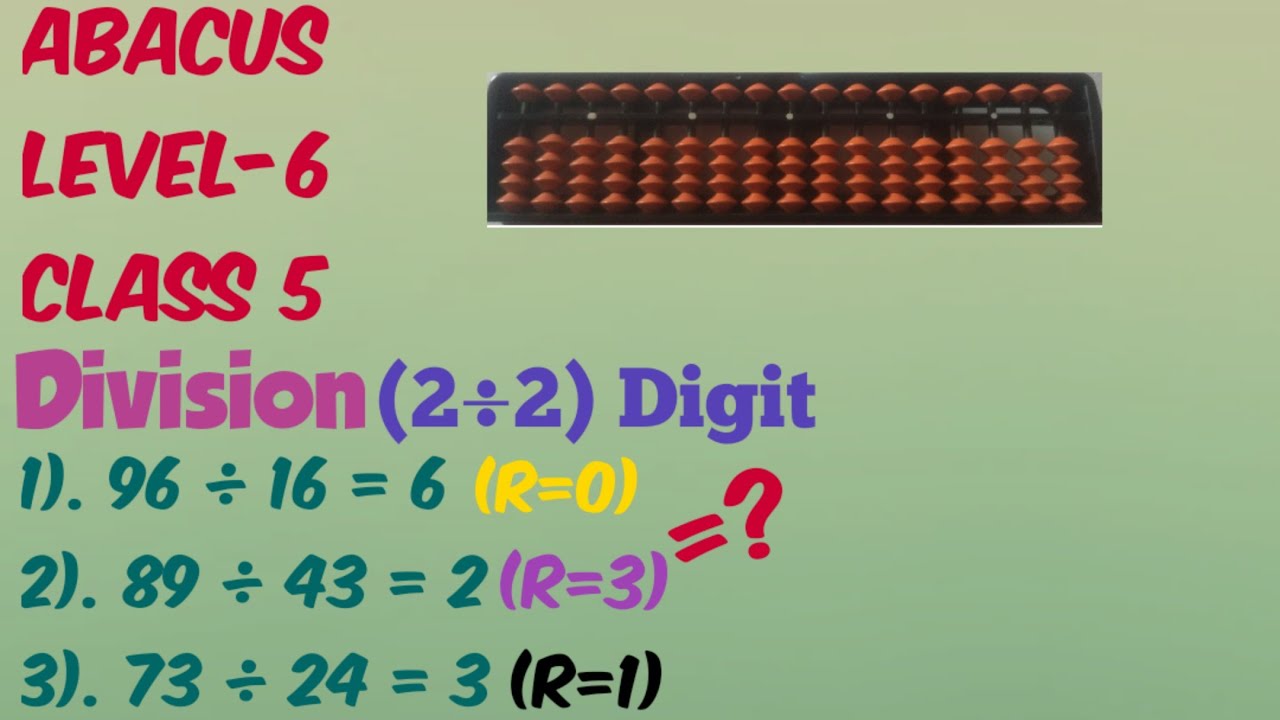 abacus division 2 digit by 2 digit||abacus||Level 6||class5||96÷16=?||89÷43=?||73÷24=?||Tamil