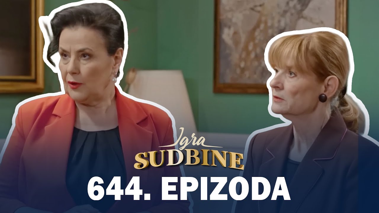 Igra sudbine | Sezona 05 | Epizoda 644 (domaća serija)