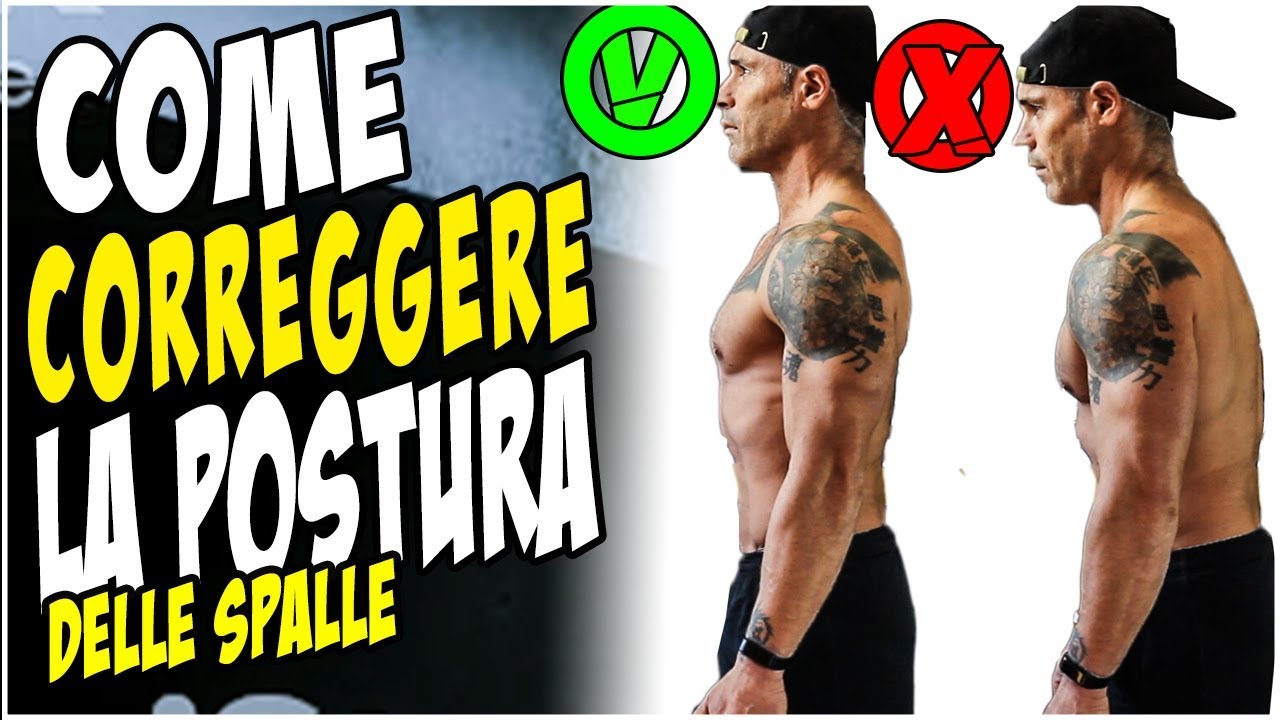 COME CORREGGERE LA POSTURA DELLE SPALLE: (Routine correttiva di 10 min basata sulla scienza)