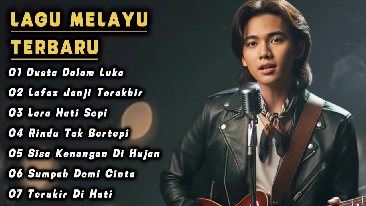 LAGU MELAYU TERBARU // DUSTA DALAM LUKA 💔 - COCOK UNTUK MENEMANI SANTAI DI SETIAP WAKTU