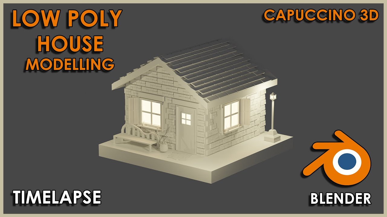 Low Poly House Modeling Timelapse | Blender 3.0 | Capuccino 3D