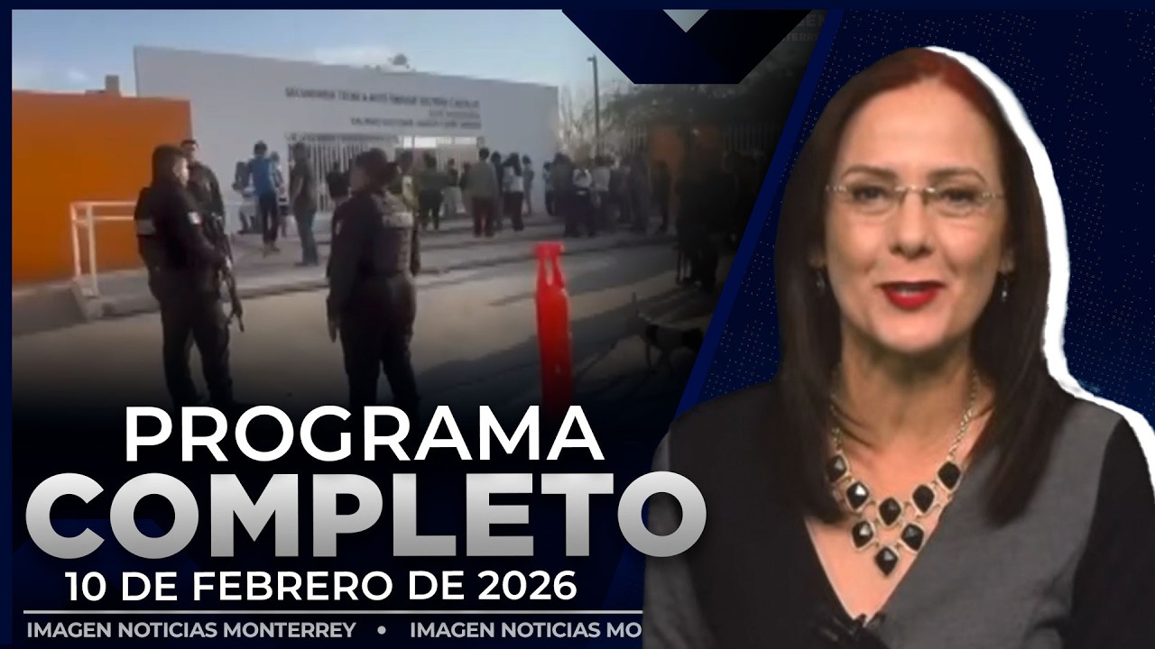 Noticias MTY con Claudia Ovalle | Programa Completo 9 de febrero de 2026