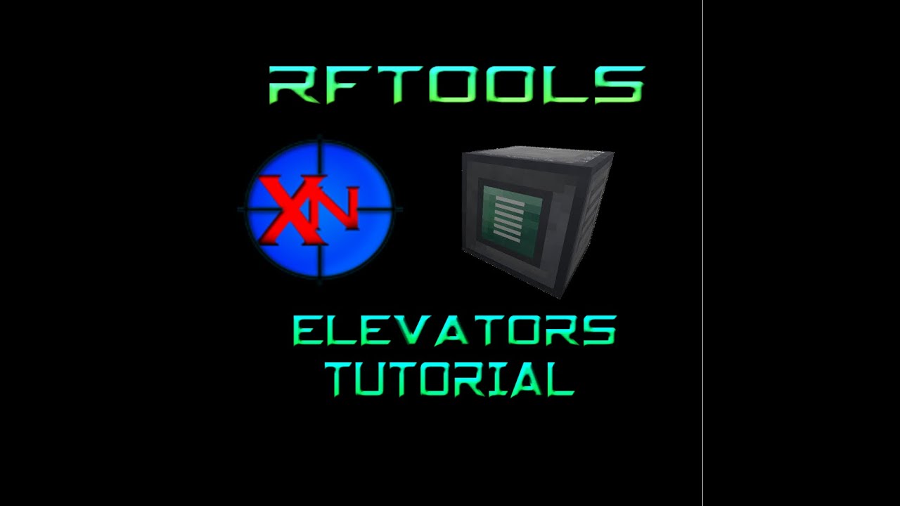 RFTools: How to make an elevator(2019)
