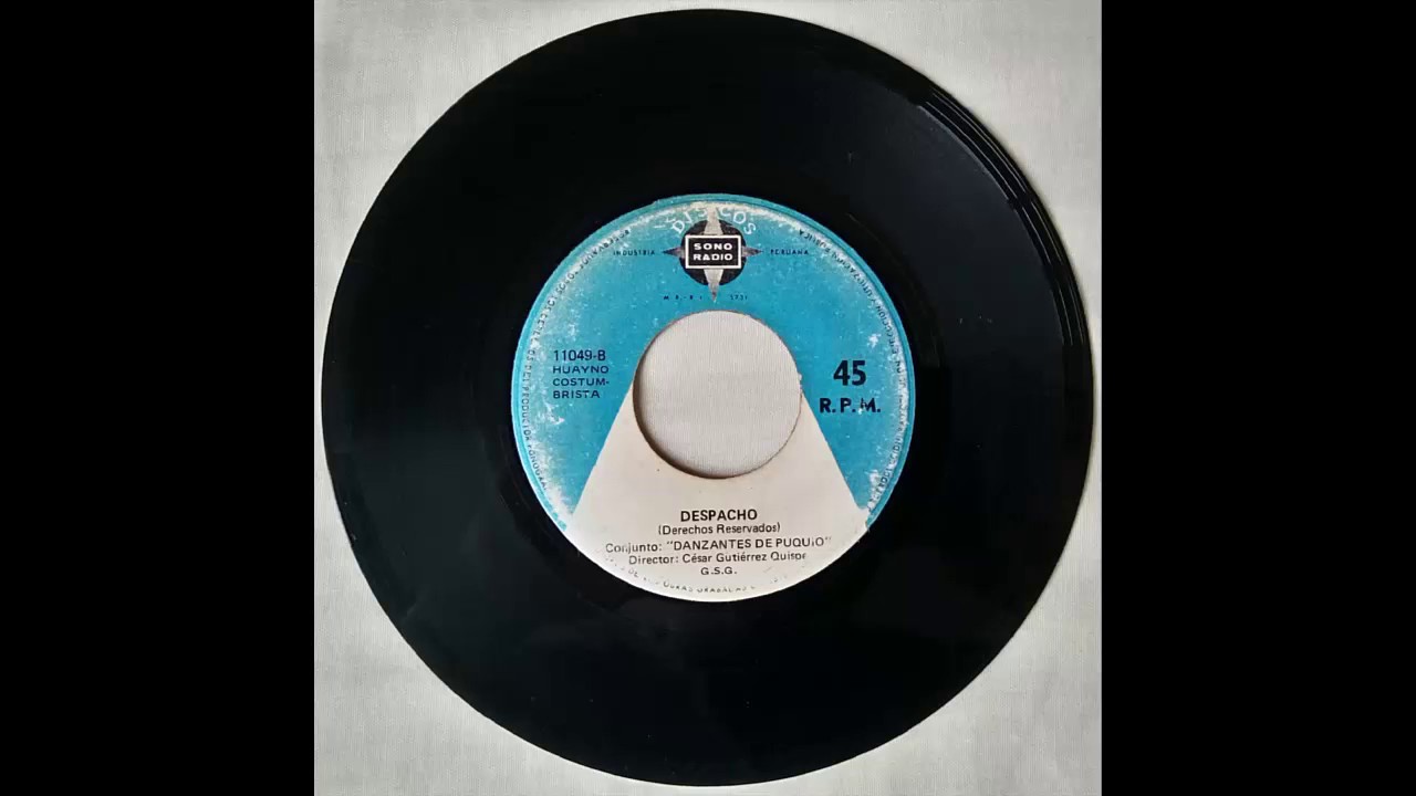 Conjunto Danzantes de Puquio: Negrito - Despacho (45 RPM)