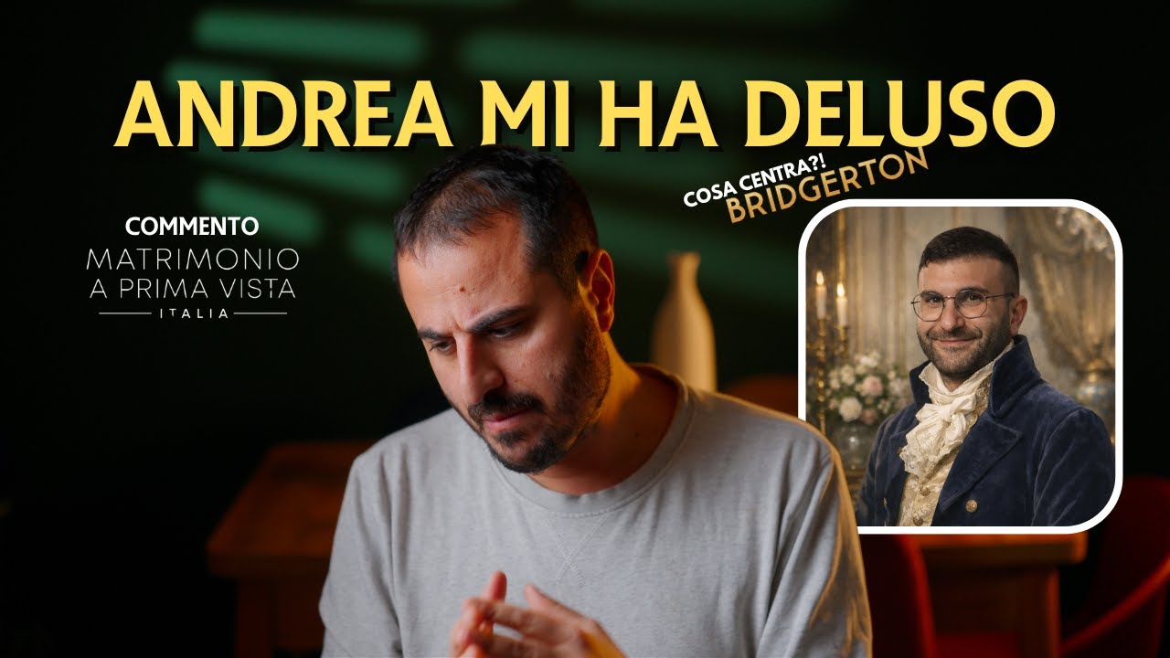 👉 ANDREA MI HA DELUSO 😶 | Commento Matrimonio a Prima Vista Italia Ep. 6