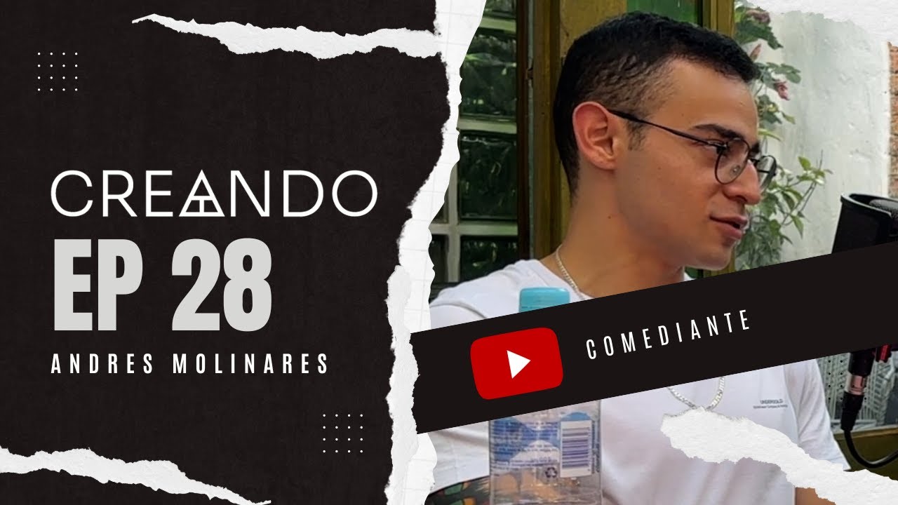 #CreandoPodcast EP28: Andres Molinares