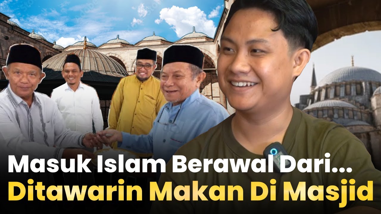 Masuk Islam berawal dari ditawari makan di masjid... #mualaf #islam #kisah