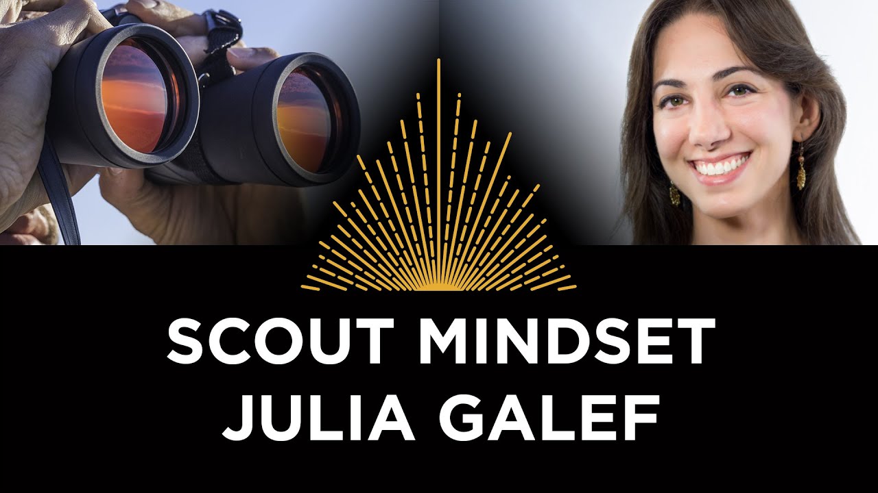 Making Sense with Scout Mindset, Julia Galef