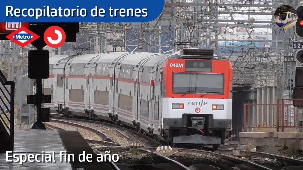 Recopilatorio de trenes por Madrid | Especial fin de año