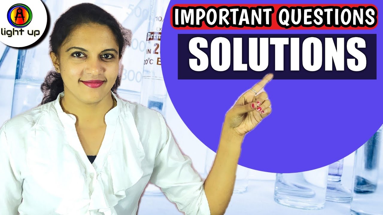 Solutions important questions class 12 Chemistry