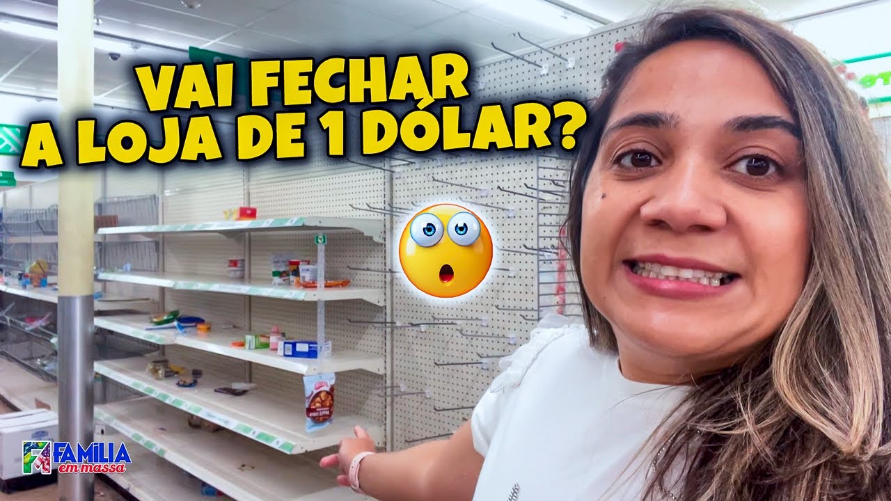 Vão Fechar a Loja de 1 Dólar? 😱