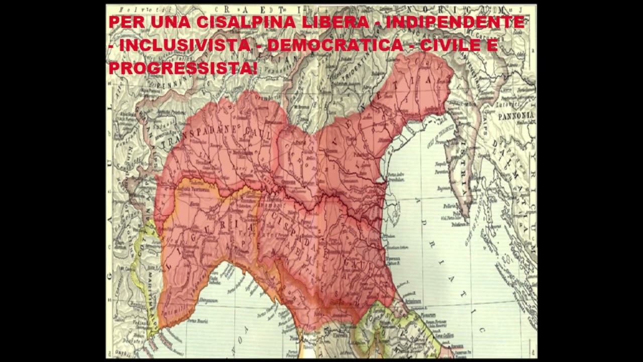 CISALPINE GAUL - INDEPENDENT CELTIC NATION!