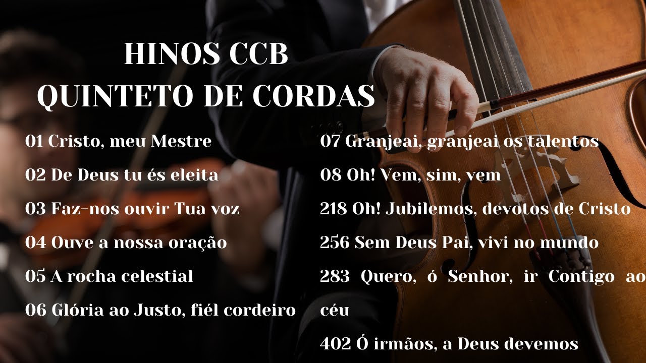 Hinos Ccb Quinteto de Cordas