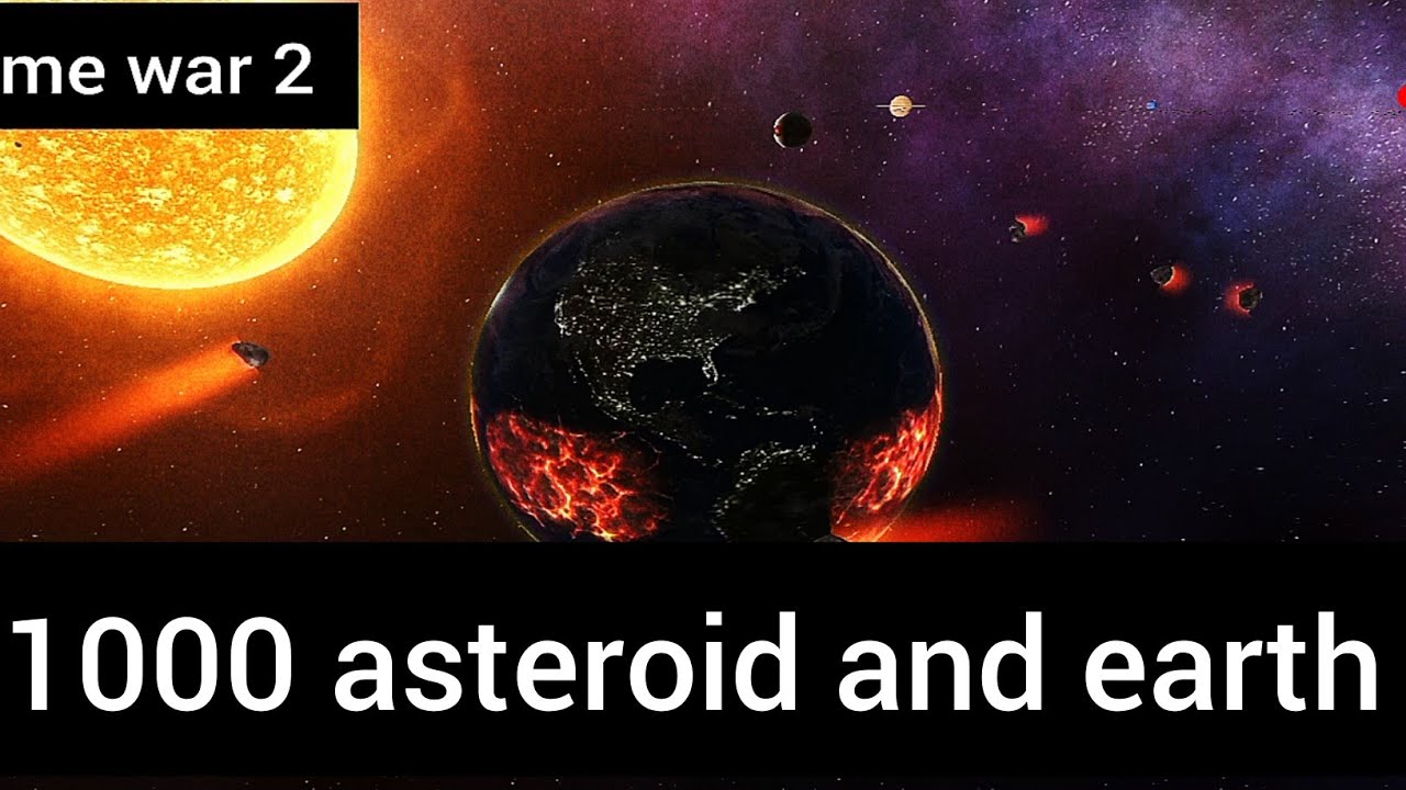 1000 asteroid and  Earth 🌎