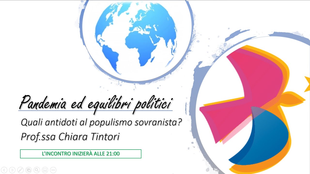 Pandemia ed equilibrismi politici: quali antidoti al populismo sovranista?