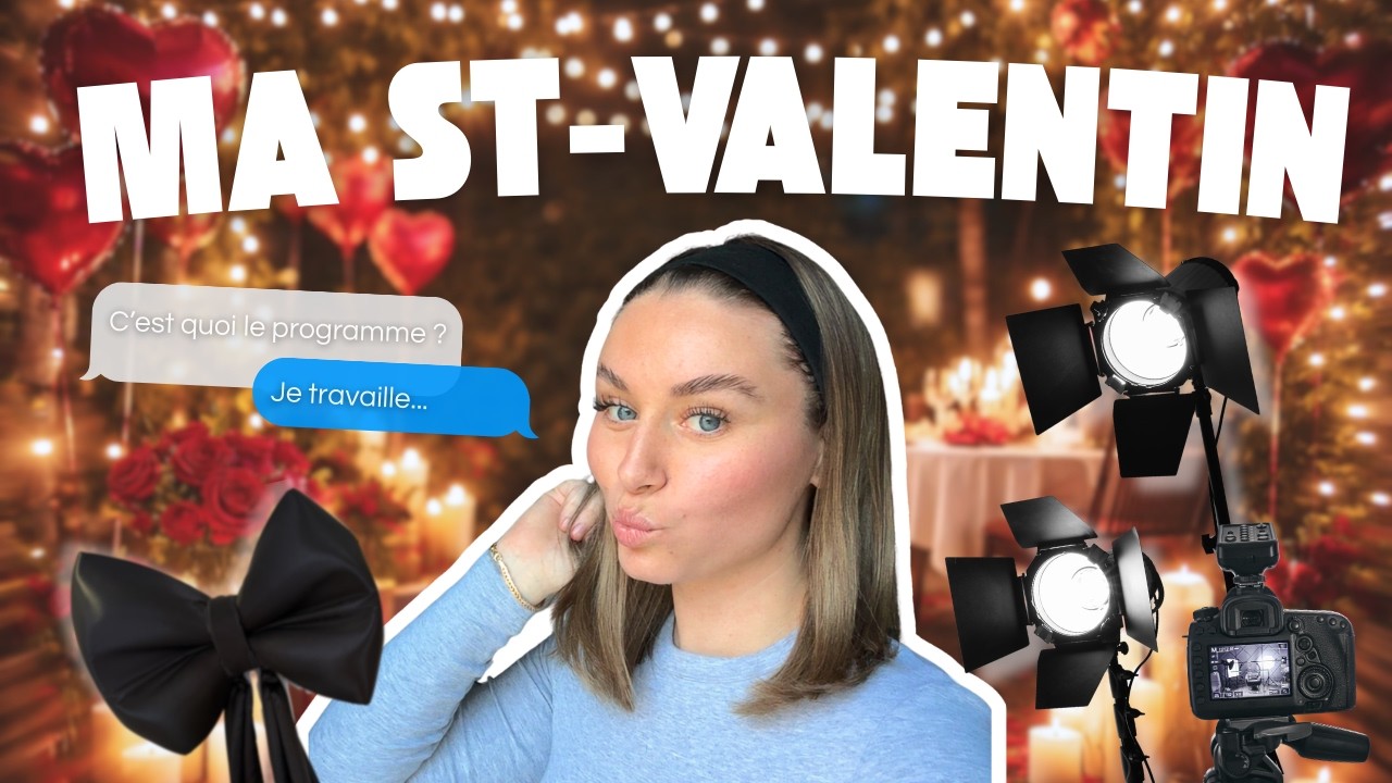 MA ST-VALENTIN 🏹  (vlog, backstages, prestation)