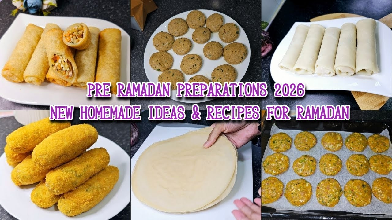 Pre Ramadan Preparations 2026 | Meal Prep for Ramadan | New Homemade Ideas and recipes for Ramadan