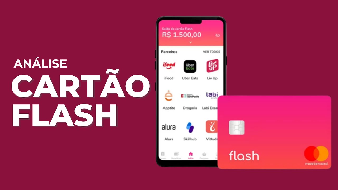 Cart&atilde;o Flash Benef&iacute;cios: como funciona? &Eacute; bom? Onde aceita?