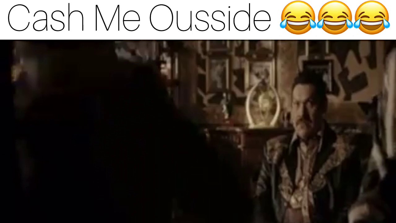 Cash Me Ousside [Mexican Version]