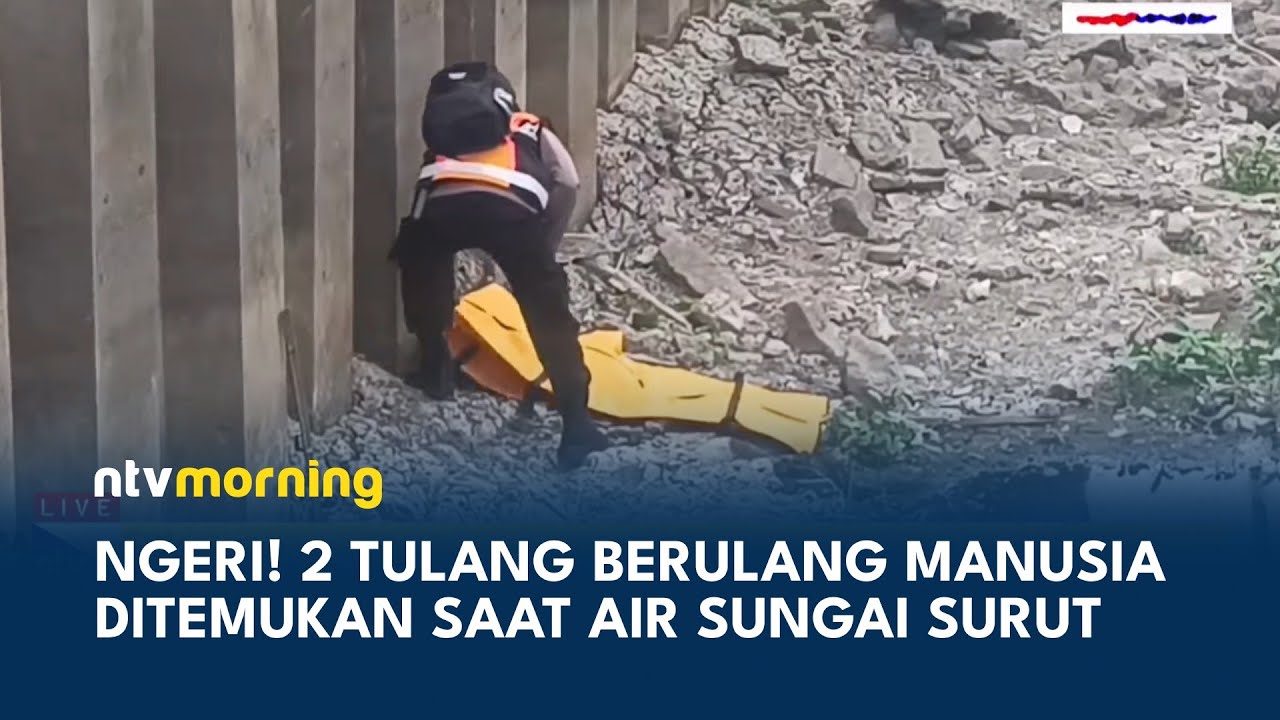 Dua Kerangka Manusia Ditemukan di Sungai Surabaya | NTV MORNING