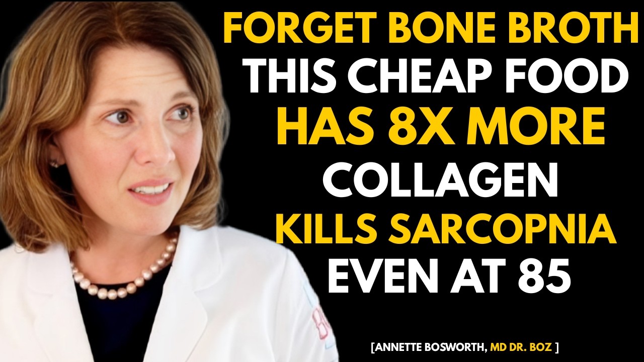 Forget Bone Broth! This Food Builds Muscle And Kills Sarcopenia |  Annette Bosworth (Dr. Boz)