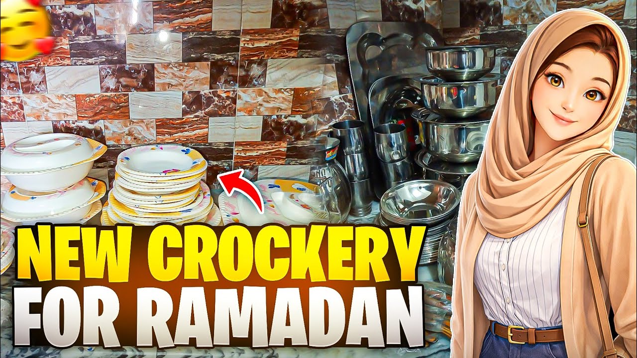 New Crockery for Ramzan||Ramadan Preparation 2026||Zainsh khattak Vlogs 