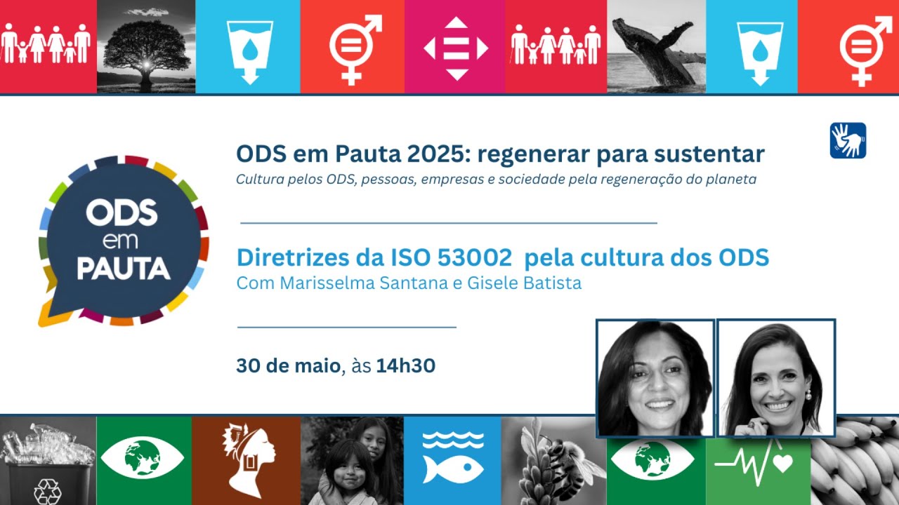Palestra: Diretrizes da ISO 53002 pela Cultura dos ODS